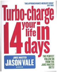 Turbo-charge Your Life in 14 Days