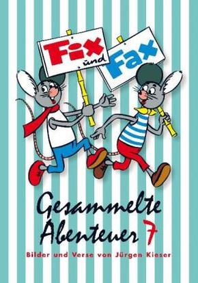 Fix und Fax, Gesammelte Abenteuer - Bd.7