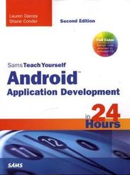 Sams Teach Yourself Android Application Development in 24 Hours