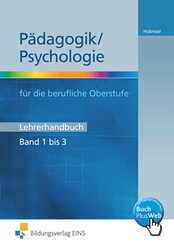 P&auml;dagogik/Psychologie f&uuml;r die Berufliche Oberschule - Ausgabe Bayern