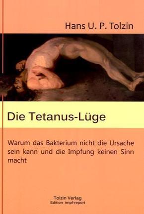 Die Tetanus-Lüge