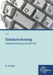 Tastaturschulung, Textverarbeitung mit dem PC
