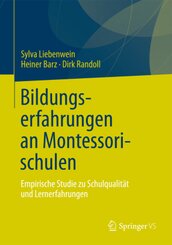 Bildungserfahrungen an Montessorischulen