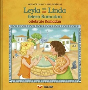 Leyla und Linda feiern Ramadan - Leyla and Linda celebrate Ramadan