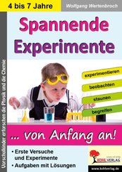 Spannende Experimente im Kindergarten