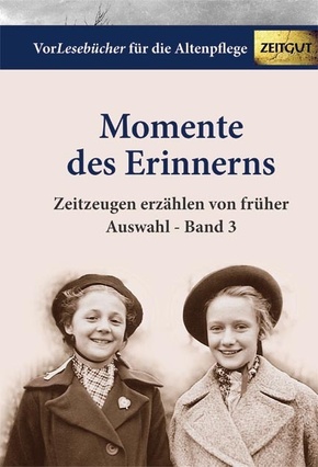 Momente des Erinnerns. Band 3 - Auswahl - Bd.3