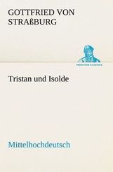 Tristan und Isolde (Mittelhochdeutsch)