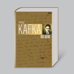 Franz Kafka - Das Werk