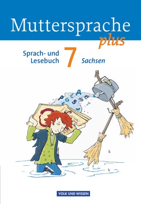 Muttersprache plus - Sachsen 2011 - 7. Schuljahr