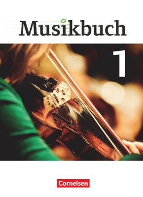 Musikbuch - Sekundarstufe I - Band 1