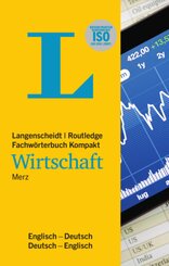 Langenscheidt Routledge Fachwörterbuch Kompakt Wirtschaft Englisch; Langenscheidt Routledge Dictionary of Business Conci