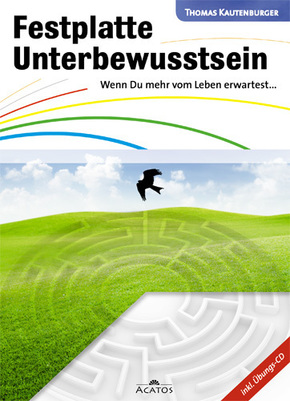 Festplatte Unterbewusstsein, m. Audio-CD