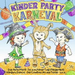 Kinder Party Karneval, 1 Audio-CD