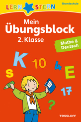 LERNSTERN Mein Übungsblock 2. Klasse. Mathe & Deutsch