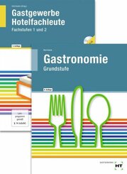 Gastronomie Grundstufe - Gastgewerbe, Hotelfachleute, Fachstufen 1 und 2, m. CD-ROM, 2 Bde.