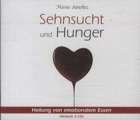 Sehnsucht und Hunger, 3 Audio-CDs
