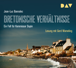 Bretonische Verhältnisse. Ein Fall für Kommissar Dupin, 5 Audio-CDs