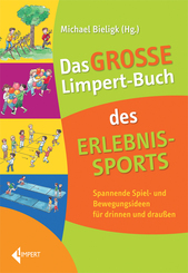 Das große Limpert-Buch des Erlebnissports