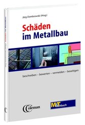 Schäden im Metallbau - Bd.1