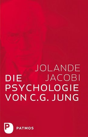 Die Psychologie von C. G. Jung