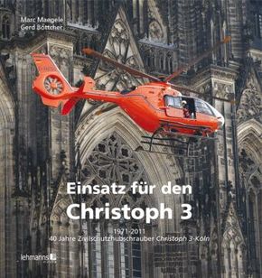 Einsatz für den Christoph 3