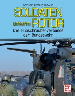 Soldaten unterm Rotor