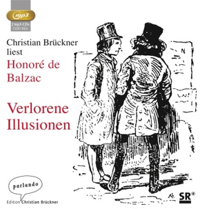 Verlorene Illusionen, 2 Audio-CD, 2 MP3