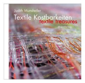 Textile Kostbarkeiten. Textile Treasures