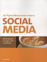 The PayPal Official Insider Guide to Social Media