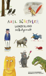 Axel Scheffler, Wunderland selbstgemalt