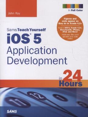 IOS 5 Application Development in 24 Hours