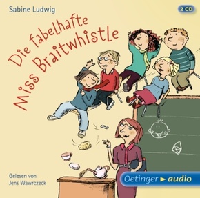 Miss Braitwhistle 1. Die fabelhafte Miss Braitwhistle, 2 Audio-CD