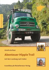 Abenteuer Hippie Trail