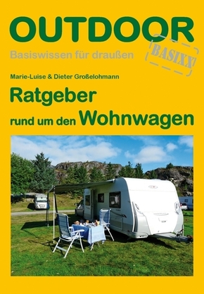 Ratgeber rund um den Wohnwagen