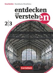 Entdecken und verstehen - Geschichtsbuch - Nordrhein-Westfalen 2012 - Band 2/3: 7./8. Schuljahr