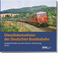 Diesellokomotiven der Deutschen Bundesbahn - Bd.7