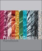 Precious Materials Handbook