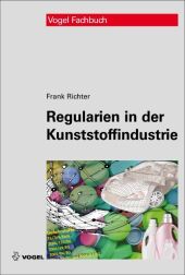 Regularien in der Kunststoffindustrie