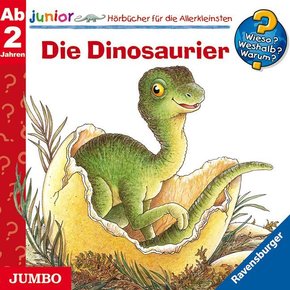 Die Dinosaurier, Audio-CD - Wieso? Weshalb? Warum?, Junior Tl.25