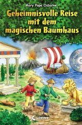 Geheimnisvolle Reise mit dem magischen Baumhaus, m. Audio-CD