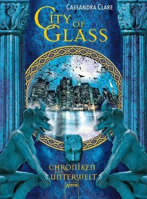 Chroniken der Unterwelt - City of Glass