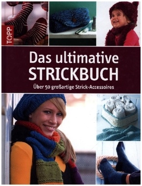 Das ultimative Strickbuch