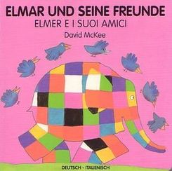 Elmar und seine Freunde, deutsch-italienisch - Elmer e i suoi amici