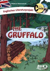Englisches Literaturprojekt 'The Gruffalo', m. Audio-CD