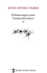 Erinnerungen eines Insektenforschers - Bd.4