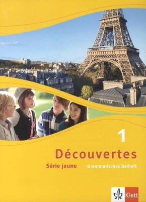 Découvertes. Série jaune (ab Klasse 6). Ausgabe ab 2012 - Grammatisches Beiheft - Bd.1