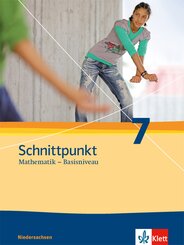 Schnittpunkt Mathematik 7. Ausgabe Niedersachsen Basisniveau