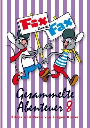 Fix und Fax, Gesammelte Abenteuer - Bd.8