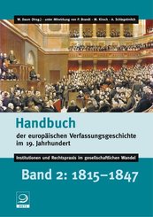 Handbuch der europäischen Verfassungsgeschichte im 19. Jahrhundert