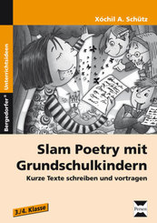 Slam Poetry  mit Grundschulkindern